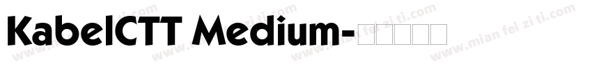 KabelCTT Medium字体转换